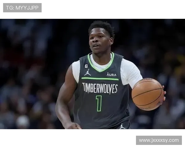 安东尼爱德华兹率领明尼苏达森林狼掀起新王朝的崛起征程 安东尼爱德华兹率领明尼苏达森林狼掀起新王朝的崛起征程